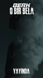 Berk&nbsp;O Bir Bela