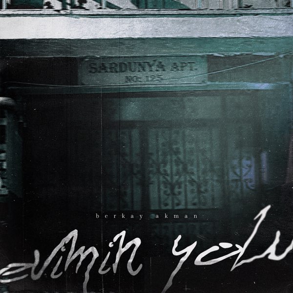 Berkay Akman&nbsp;Evimin Yolu