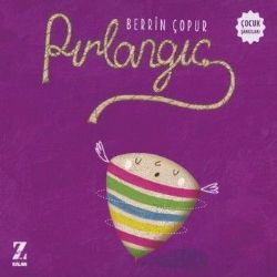 Berrin Çopur&nbsp;Pırlangıç