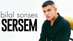 Bilal Sonses&nbsp;Sersem