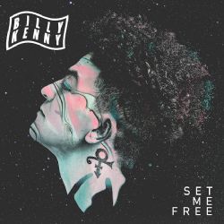 Billy Kenny&nbsp;Set Me Free