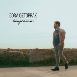 Bora Öztoprak&nbsp;Hayranım