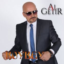 Boybey&nbsp;Al Getir