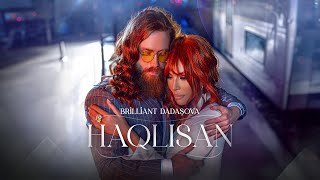 Brilliant Dadaşova&nbsp;Haqlısan