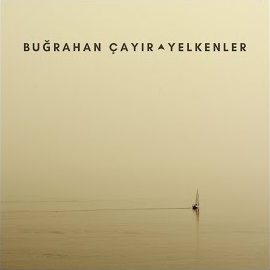 Buğrahan Çayır&nbsp;Yelkenler