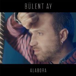 Bülent Ay&nbsp;Alabora