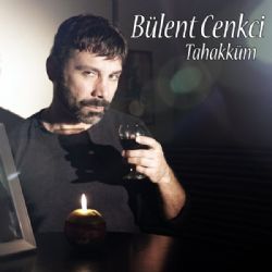 Bülent Cenkçi&nbsp;Tahakküm