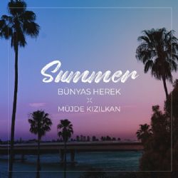 Bünyas Herek&nbsp;Summer