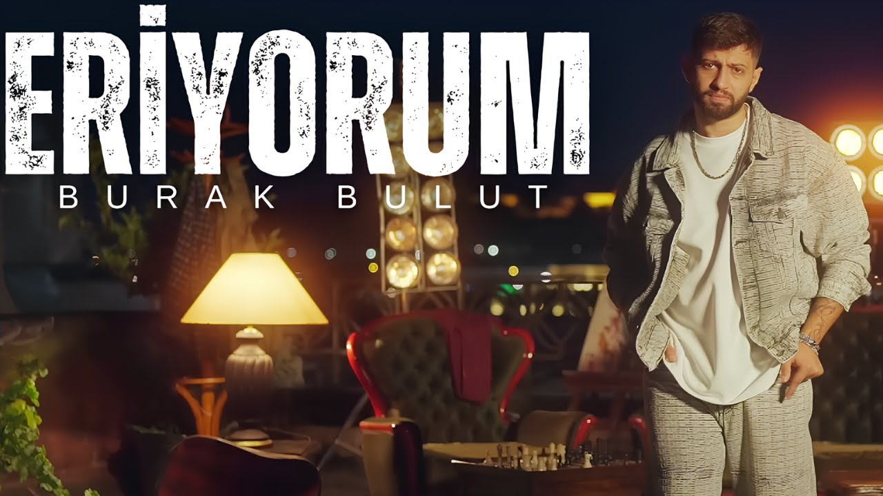 Burak Bulut&nbsp;Eriyorum Günden Güne