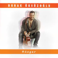 Burak Öksüzoğlu&nbsp;Rüzgar