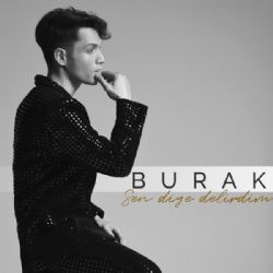 Burak&nbsp;Sen Diye Delirdim