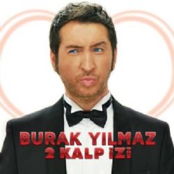 Burak Yılmaz&nbsp;2 Kalp İzi