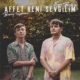 Burry Soprano&nbsp;Affet Beni Sevgilim