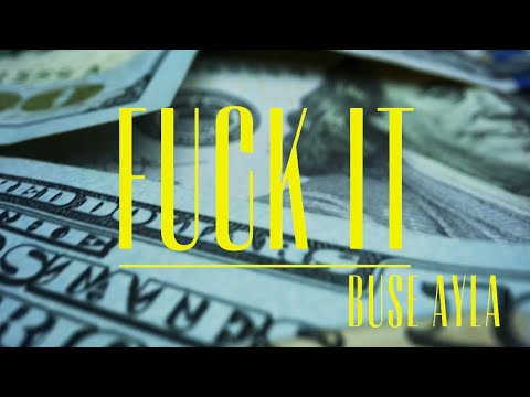 Buse Ayla&nbsp;Fuck İt