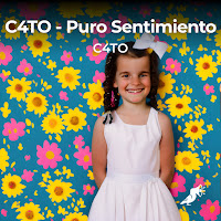 C4TO&nbsp;Puro Sentimiento