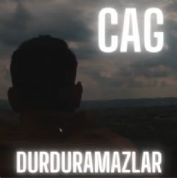 CAG&nbsp;Durduramazlar