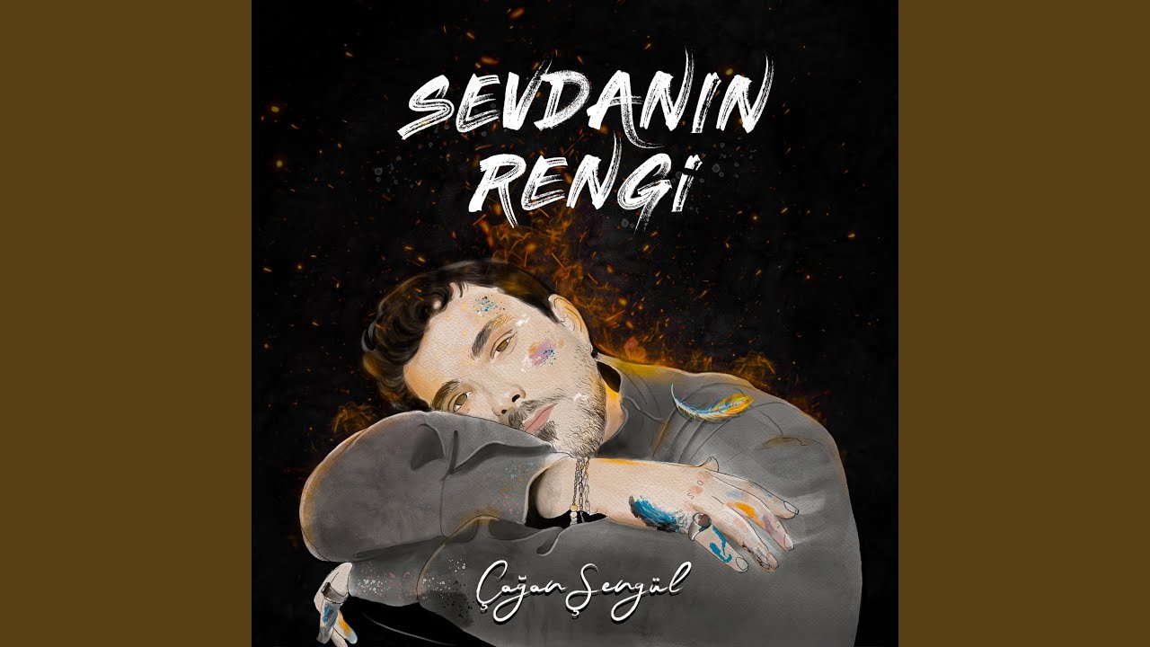 Çağan Şengül&nbsp;Sevdanın Rengi