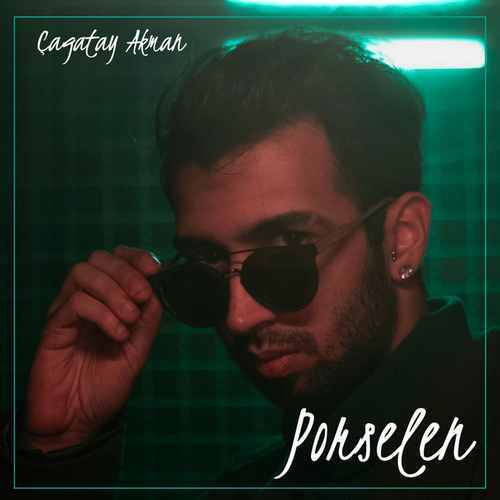 Çağatay Akman&nbsp;Porselen