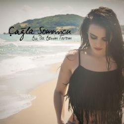 Çağla Somuncu&nbsp;Bu Da Benim Tarzım