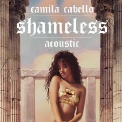 Camila Cabello&nbsp;Shameless