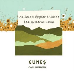 Can Bonomo&nbsp;Güneş
