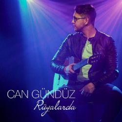Can Gündüz&nbsp;Rüyalarda