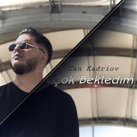Can Kadriov&nbsp;Çok Bekledim