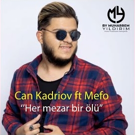 Can Kadriov&nbsp;Her Mezar Bir Ölü