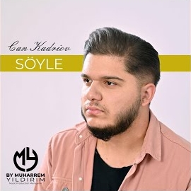 Can Kadriov&nbsp;Söyle