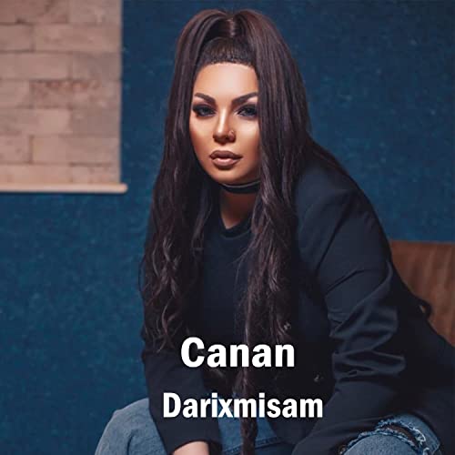 Canan&nbsp;Darixmisam