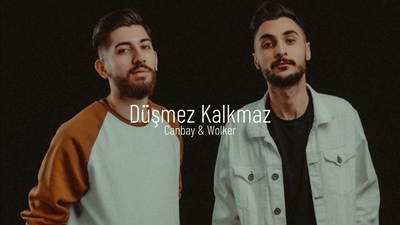 Canbay Wolker&nbsp;Düşmez Kalkmaz