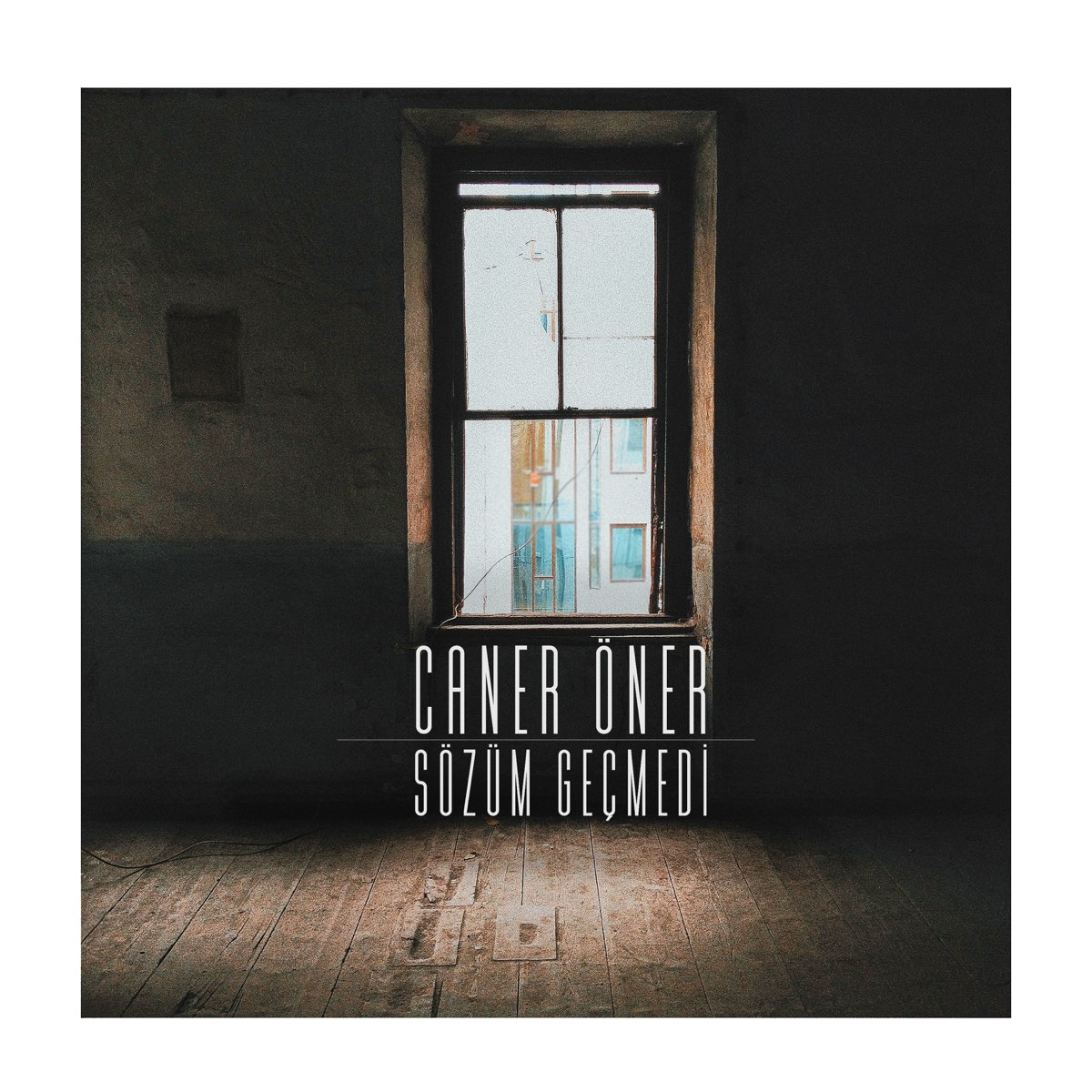 Caner Öner&nbsp;Sözüm Geçmedi