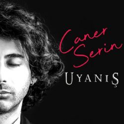 Caner Serin&nbsp;Uyanış