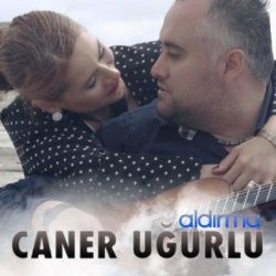 Caner Uğurlu&nbsp;Aldırma