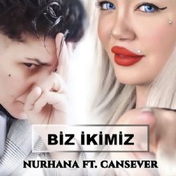 Cansever&nbsp;Biz İkimiz