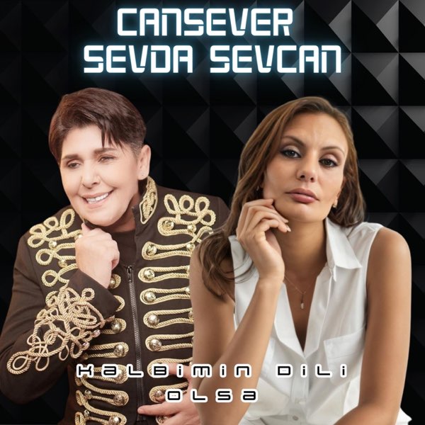 Cansever&nbsp;Kalbimin Dili Olsa