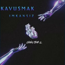 Canstarz&nbsp;Kavuşmak İmkansız