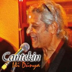 Cantekin&nbsp;İki Dünya
