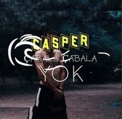 Casper&nbsp;Çabala Çabala Yok