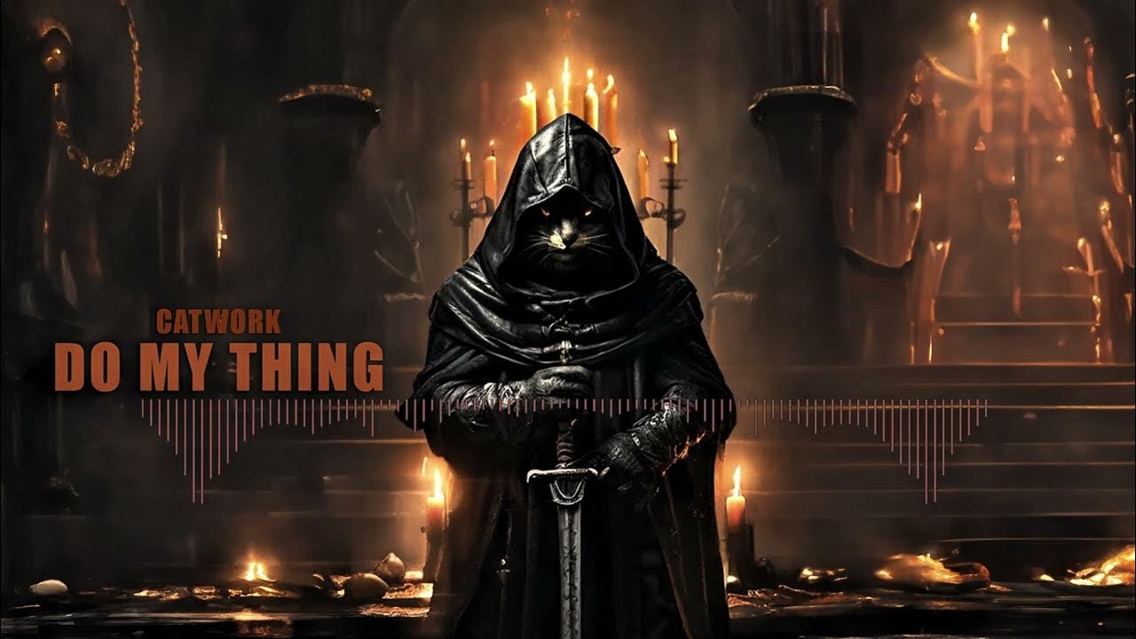 Catwork&nbsp;Do My Thing