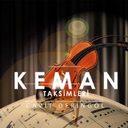 Cavit Deringöl&nbsp;Keman Taksimleri