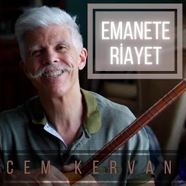 Cem Kervan&nbsp;Emanete Riayet
