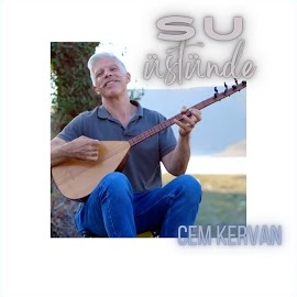 Cem Kervan&nbsp;Su Üstünde