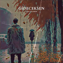 Cem Yıldırım&nbsp;Gideceksen