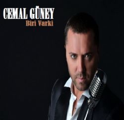 Cemal Güney&nbsp;Biri Varki