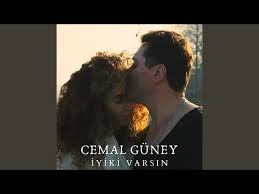 Cemal Güney&nbsp;İyiki Varsın