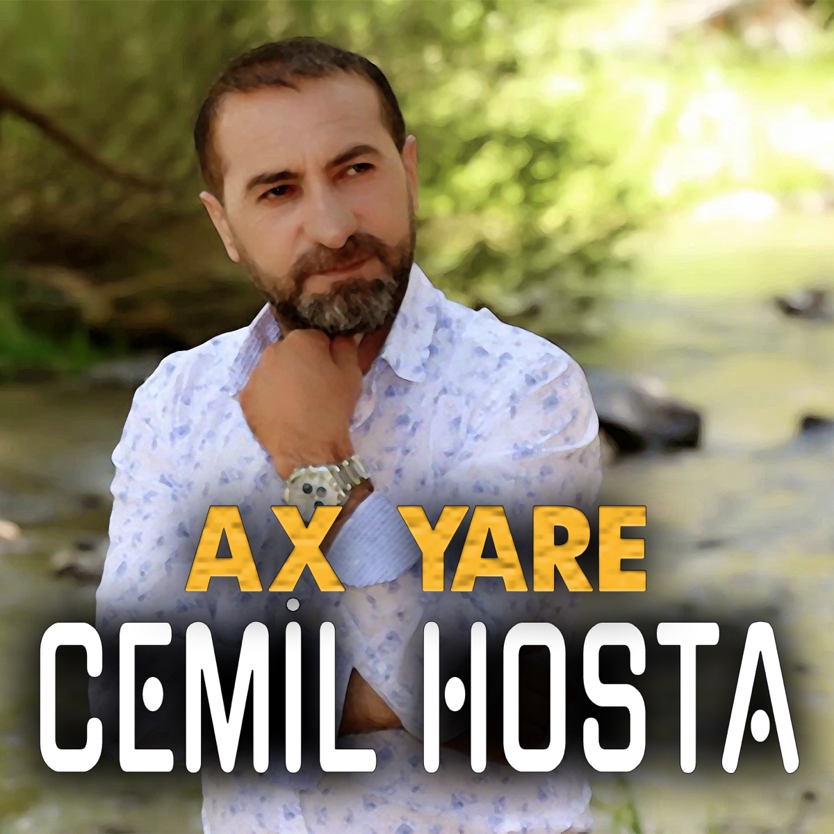 Cemil Hosta&nbsp;Ax Yare