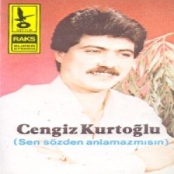 Cengiz Kurtoğlu&nbsp;Sen Sözden Anlamazmısın