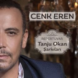 Cenk Eren&nbsp;Repertuvar Tanju Okan Şarkıları