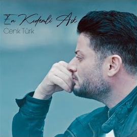 Cenk Türk&nbsp;En Kıdemli Aşk